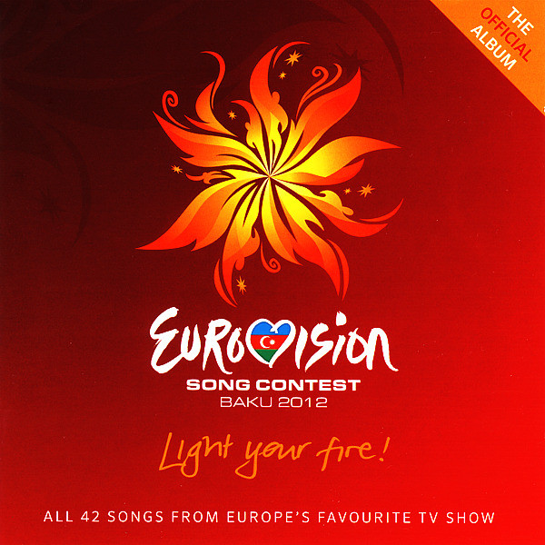 Eurovision Song Contest 2012; Baku light Your Fire! : Front